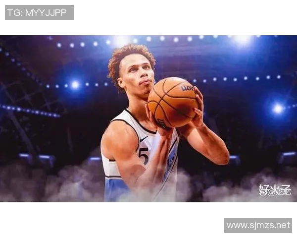 戴森丹尼尔斯：年轻篮球新星的崛起与未来展望